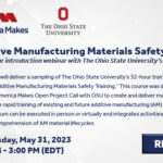 Webinar: Additive Manufacturing Materials Safety Training with OSU