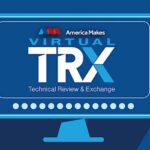 America Makes Virtual TRX Featuring Rapid Innovation Call Presentations